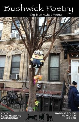 Bushwick Poetry by Charnock, Alan