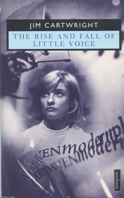 Rise & Fall of Little Voice by Cartwright, Jim