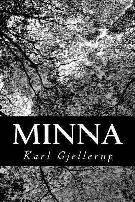 Minna by Gjellerup, Karl