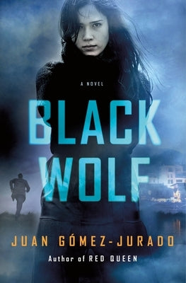 Black Wolf by GÃ³mez-Jurado, Juan