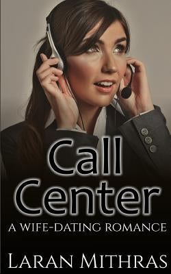 Call Center by Mithras, Laran