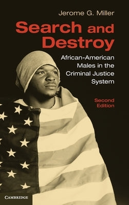 Search and Destroy, 2nd Edition by Miller, Jerome G.