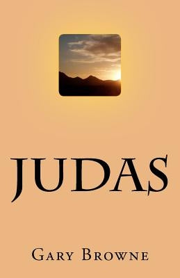 Judas by Browne, Gary