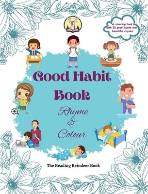 Good Habit Book: Rhyme & Colour by Shukla, Niti