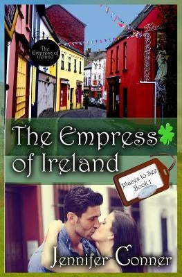 The Empress of Ireland by Conner, Jennifer