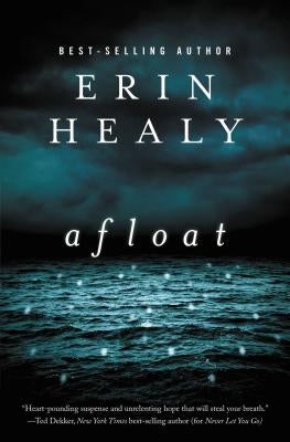The Afloat by Healy, Erin