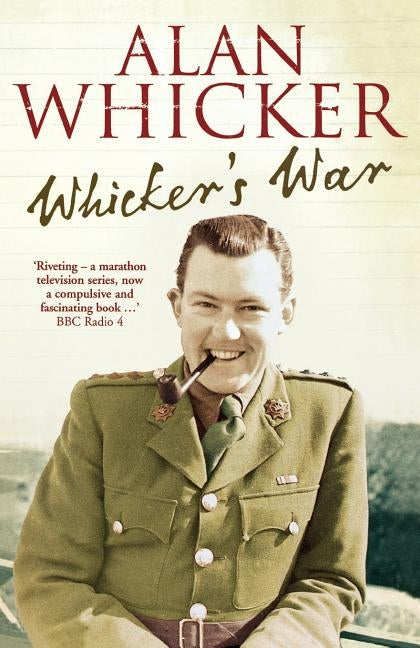 Whicker's War by Whicker, Alan