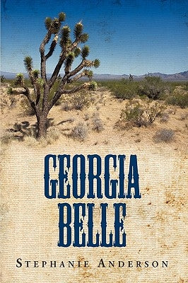 Georgia Belle by Anderson, Stephanie