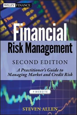 Financial Risk Management by Allen, Steven