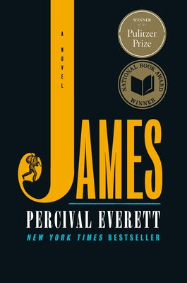 James (Pulitzer Prize Winner) by Everett, Percival