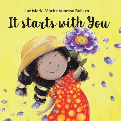 It Starts With You by Mack, Luz Maria