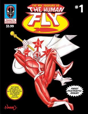 The New Adventures of the Human Fly by Aushenker, Michael