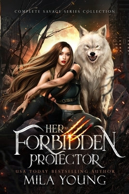 Her Forbidden Protector: Paranormal Romance by Young, Mila
