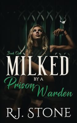 Milked by a Prison Warden by Services, Gray Publishing
