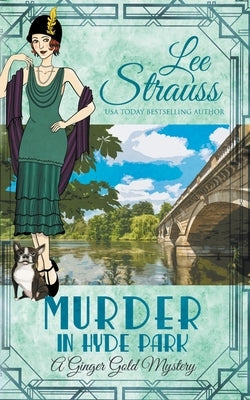 Murder in Hyde Park by Strauss, Lee