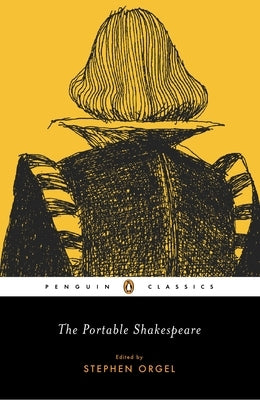 The Portable Shakespeare by Shakespeare, William