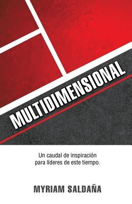 Multidimensional by Saldana, Myriam