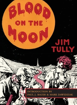 Blood on the Moon by Tully, Jim