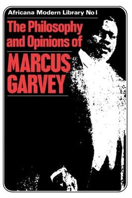 More Philosophy and Opinions of Marcus Garvey Volume III by Garvey, Amy Jacques