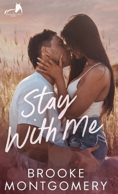Stay With Me by Montgomery, Brooke