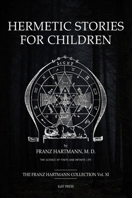Hermetic Stories for Children by Georgiades, Erica