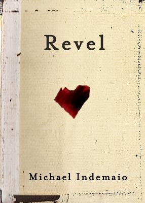Revel by Indemaio, Michael