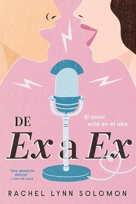 de Ex a Ex by Solomon, Rachel Lynn