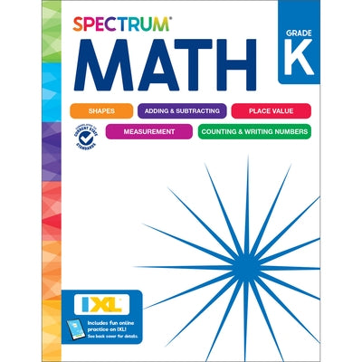 Spectrum Math Workbook, Grade K by Spectrum