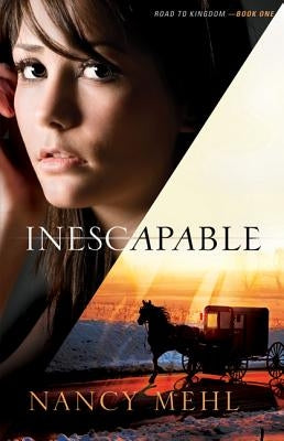 Inescapable by Mehl, Nancy