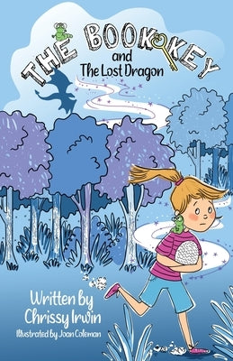 The Book Key and The Lost Dragon by Irwin, Chrissy