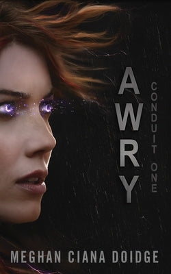 Awry by Doidge, Meghan Ciana