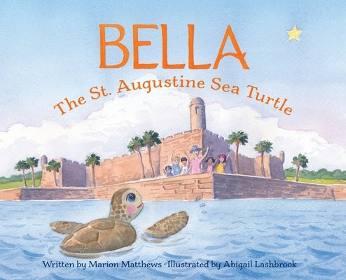 Bella the St. Augustine Sea Turtle by Matthews, Marion
