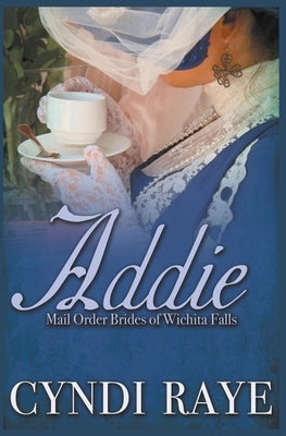 Addie by Raye, Cyndi