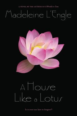 House Like a Lotus by L'Engle, Madeleine