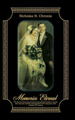 Memories Eternal by Chronis, Nicholas N.