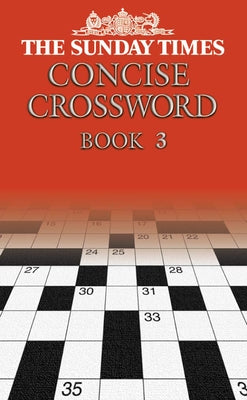 The Sunday Times Concise Crossword Book 3 by Hall, Barbara