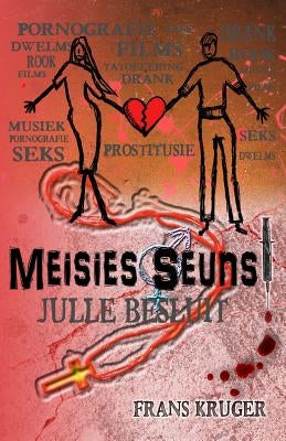 Meisies Seuns julle besluit by Flemix, Dirk
