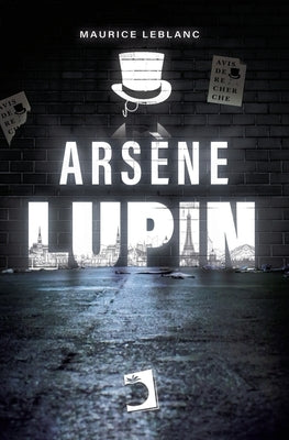 Arsène Lupin by LeBlanc, Maurice