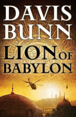 Lion of Babylon by Bunn, Davis