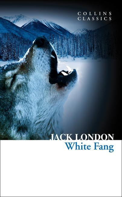 White Fang by London, Jack