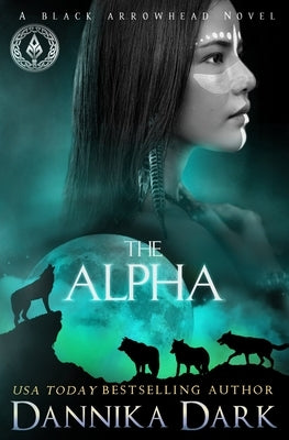 The Alpha by Dark, Dannika