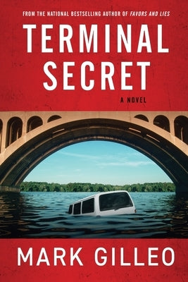 Terminal Secret by Gilleo, Mark