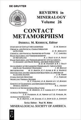 Contact Metamorphism by Kerrick, Derrill M.