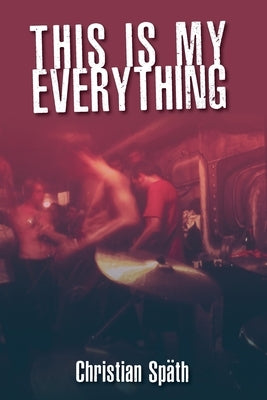 This Is My Everything by SpÃ¤th, Christian