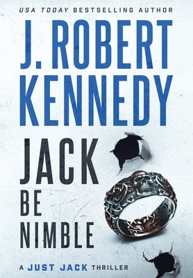 Jack Be Nimble by Kennedy, J. Robert