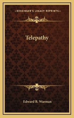 Telepathy by Warman, Edward B.