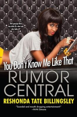 You Don't Know Me Like That by Billingsley, Reshonda Tate