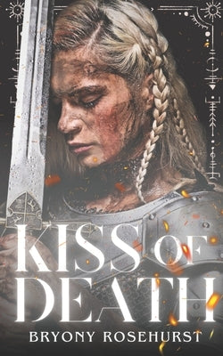 Kiss of Death: A sapphic Norse-inspired novella by Rosehurst, Bryony