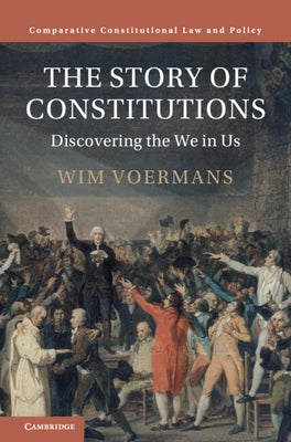 The Story of Constitutions by Voermans, Wim