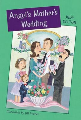 Angel's Mother's Wedding by Delton, Judy